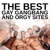 The Best Gay Gangbang and Orgy Sites Thumbnail